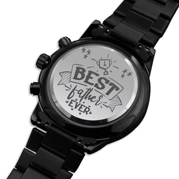 Best Father Ever Engraved Black Chronograph Watch 2