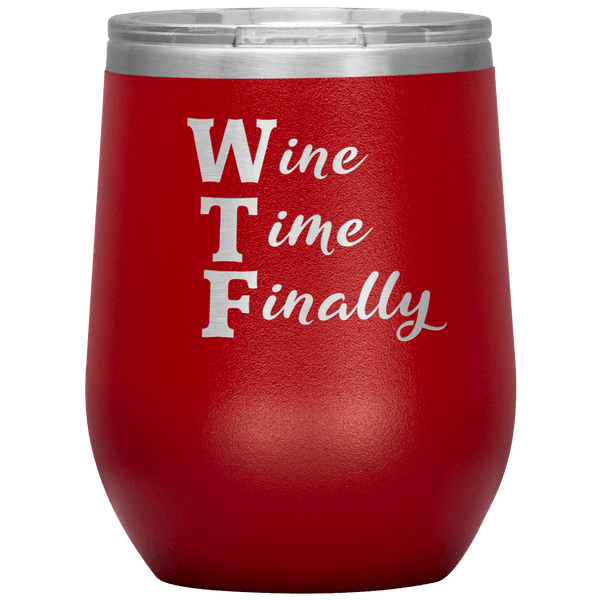 WTF - Funny Wine Tumbler 11