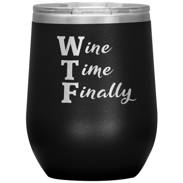 WTF - Funny Wine Tumbler 1