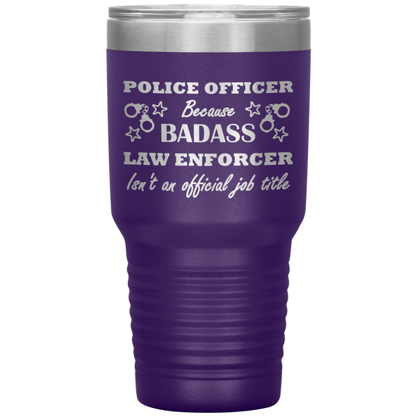Badass Police Officer 30oz Tumbler 8