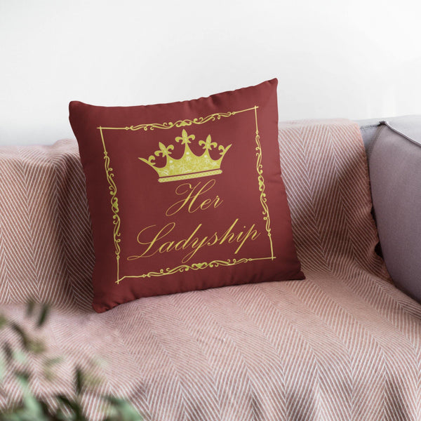 Her Ladyship Pillow 8