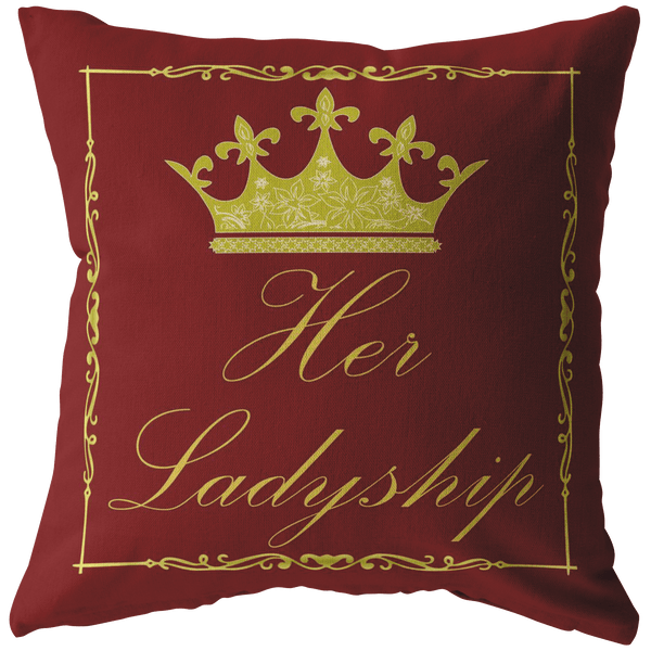 Her Ladyship Pillow 1