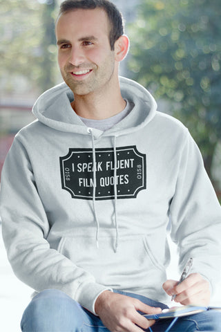 https://www.tee.sh/products/i-speak-fluent-film-quotes-unisex-hoodie?variant=21447365984316