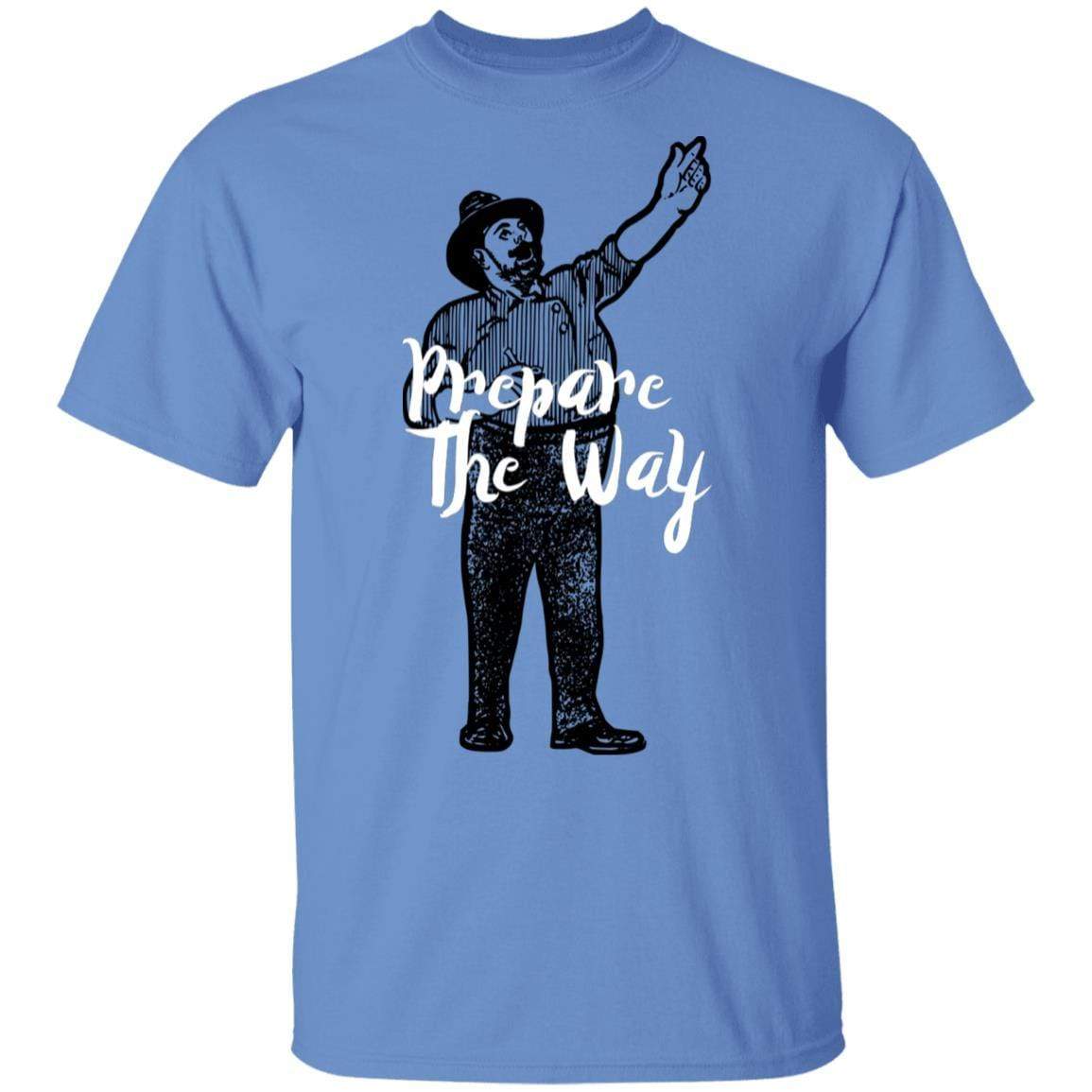 Prepare the Way - Unisex
