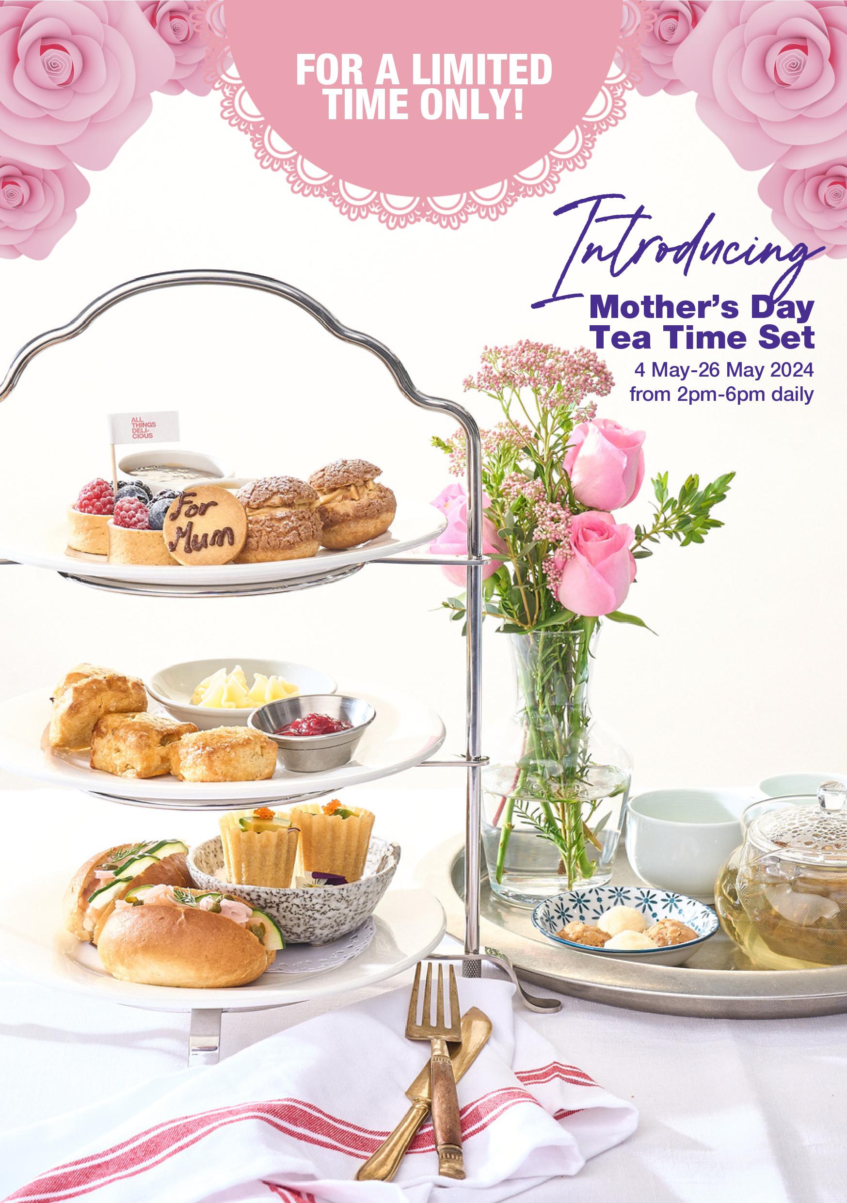 Introducing Mother's Day Tea Time Set