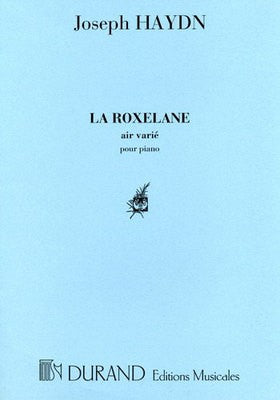 ラ・ロクスラーヌ（フランツ・ヨーゼフ・ハイドン）（ピアノ）【La Roxelane】