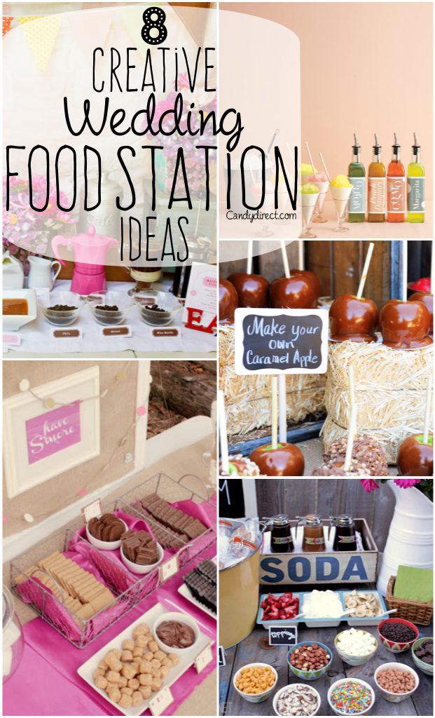 8 Creative Wedding Food Station Ideas Candydirect Com