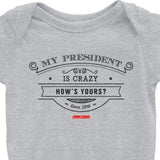 My President Is Crazy - Collection
