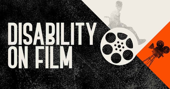 Should non-disabled actors play disabled characters? Graphic illustrated poster of a wheelchair using a film reel as the wheel of the wheelchair. The poster has the words 