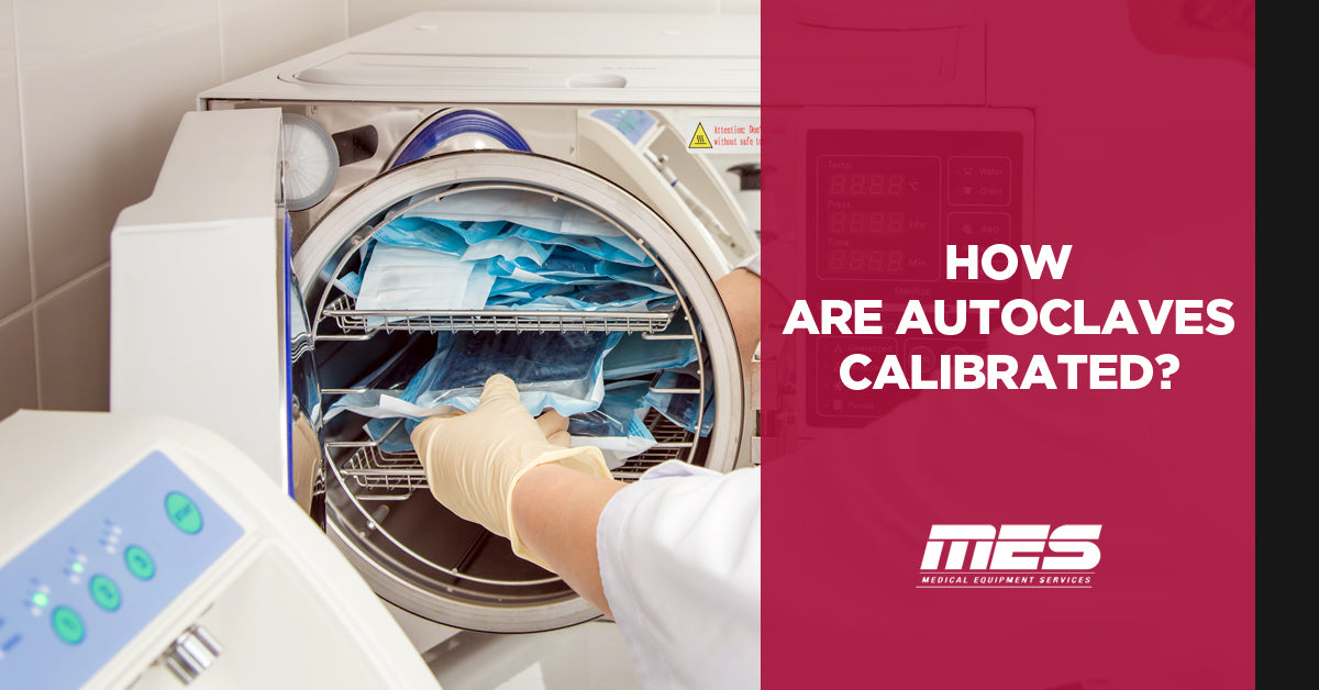 A Quick Guide on How to Calibrate an Autoclave [UPDATED 2019] MES