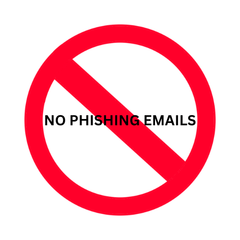 No Phishing Emails