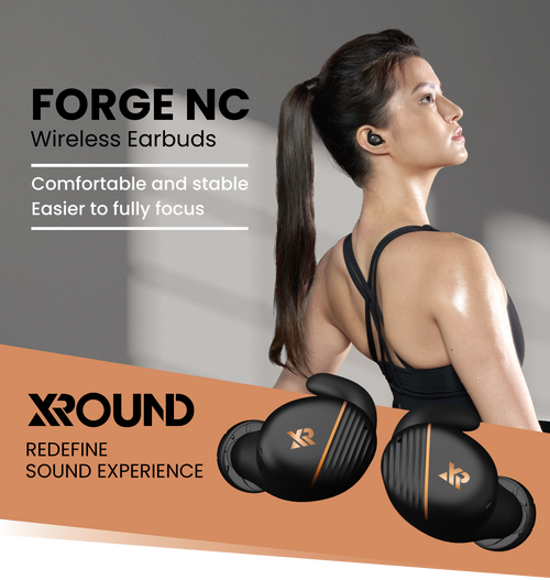 FORGE NC TRUE WIRELESS EARBUDS – XROUND