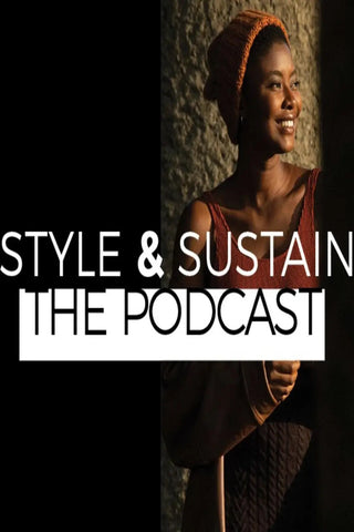 Style & Sustain podcast