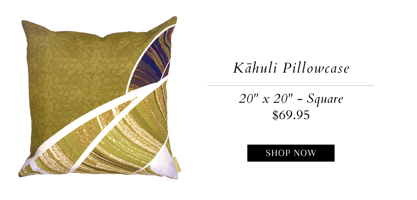 Kāhuli Pillowcase