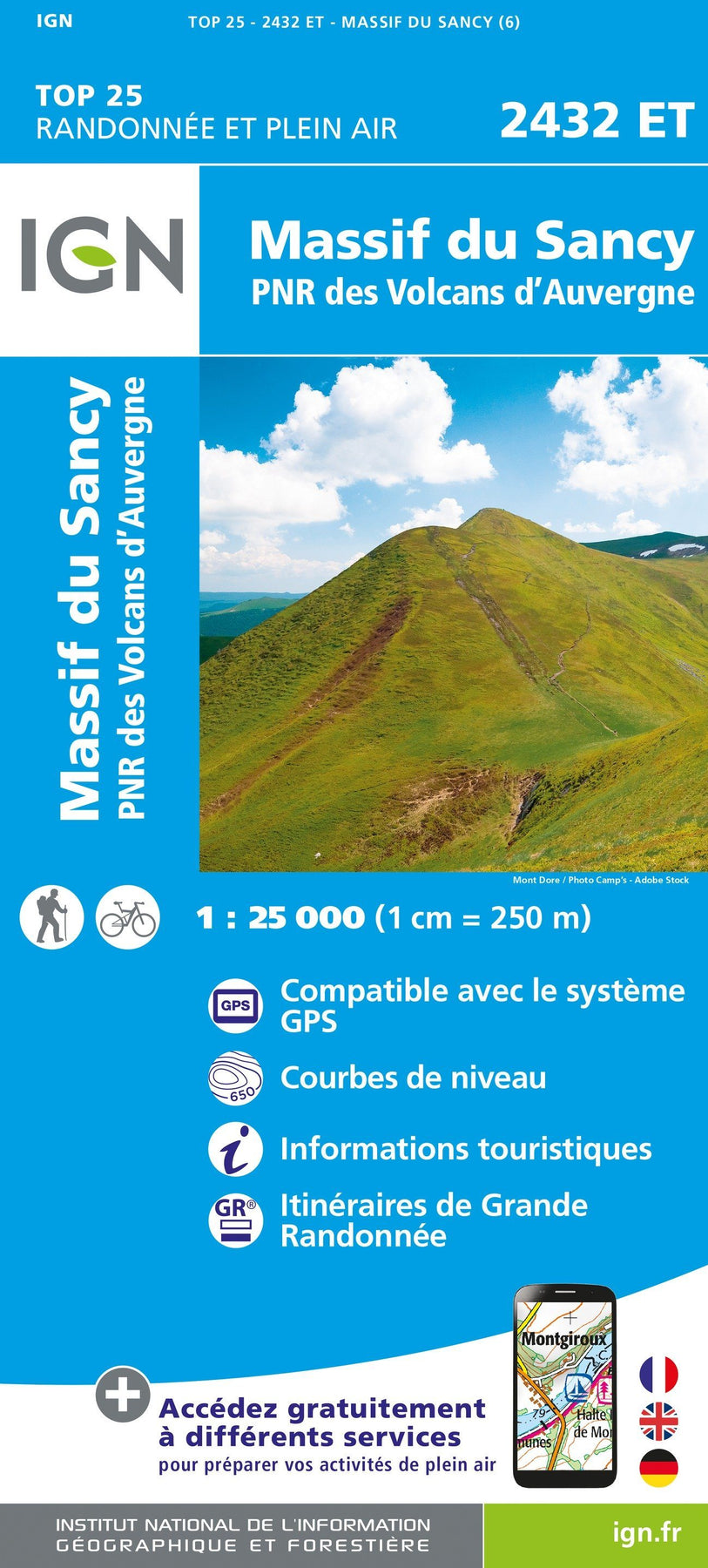 Carte Top 25 N 2432 Et Massif Du Sancy Massif Central Ign La Compagnie Des Cartes Le Voyage Et La Randonnee