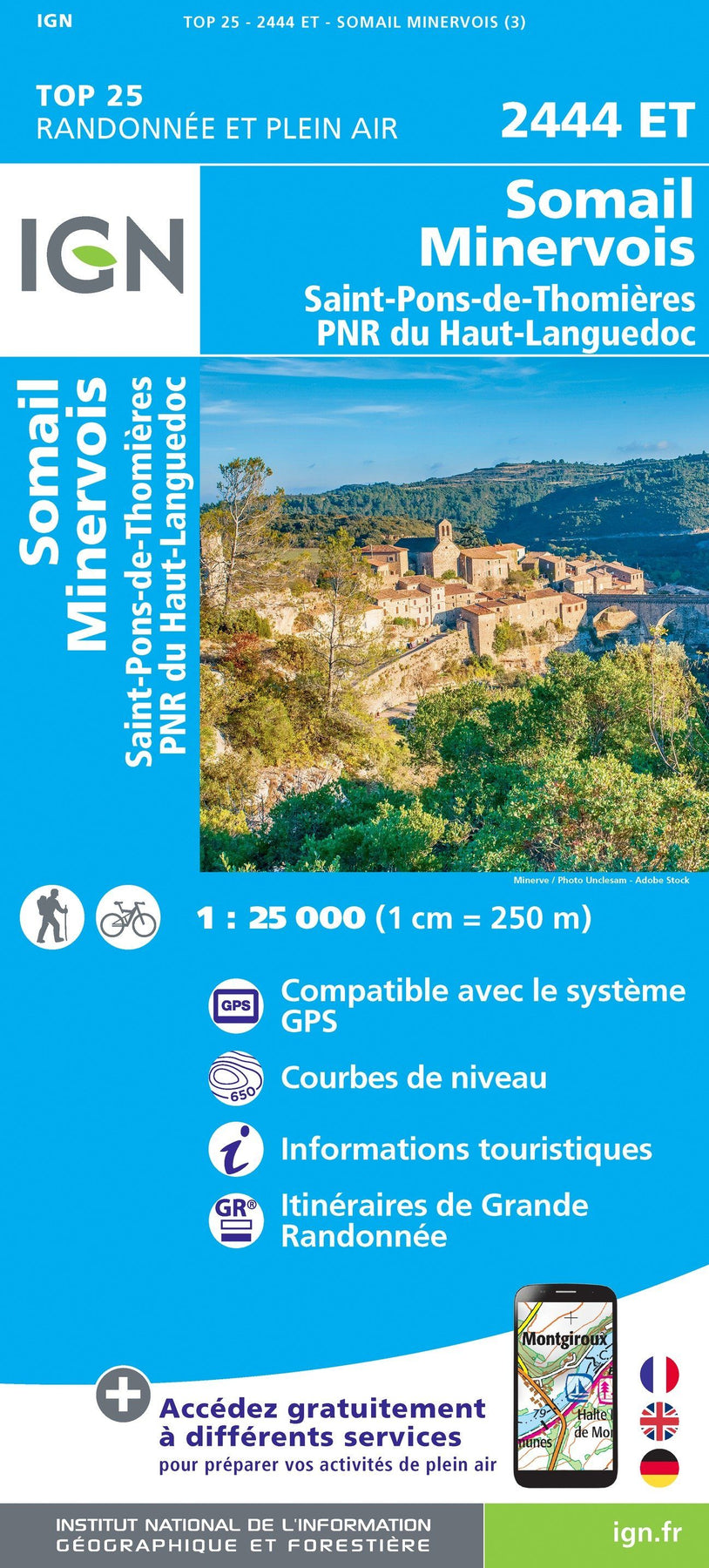 Carte Top 25 N 2444 Et Somail Minervois St Pons De Thomieres Pnr La Compagnie Des Cartes Le Voyage Et La Randonnee