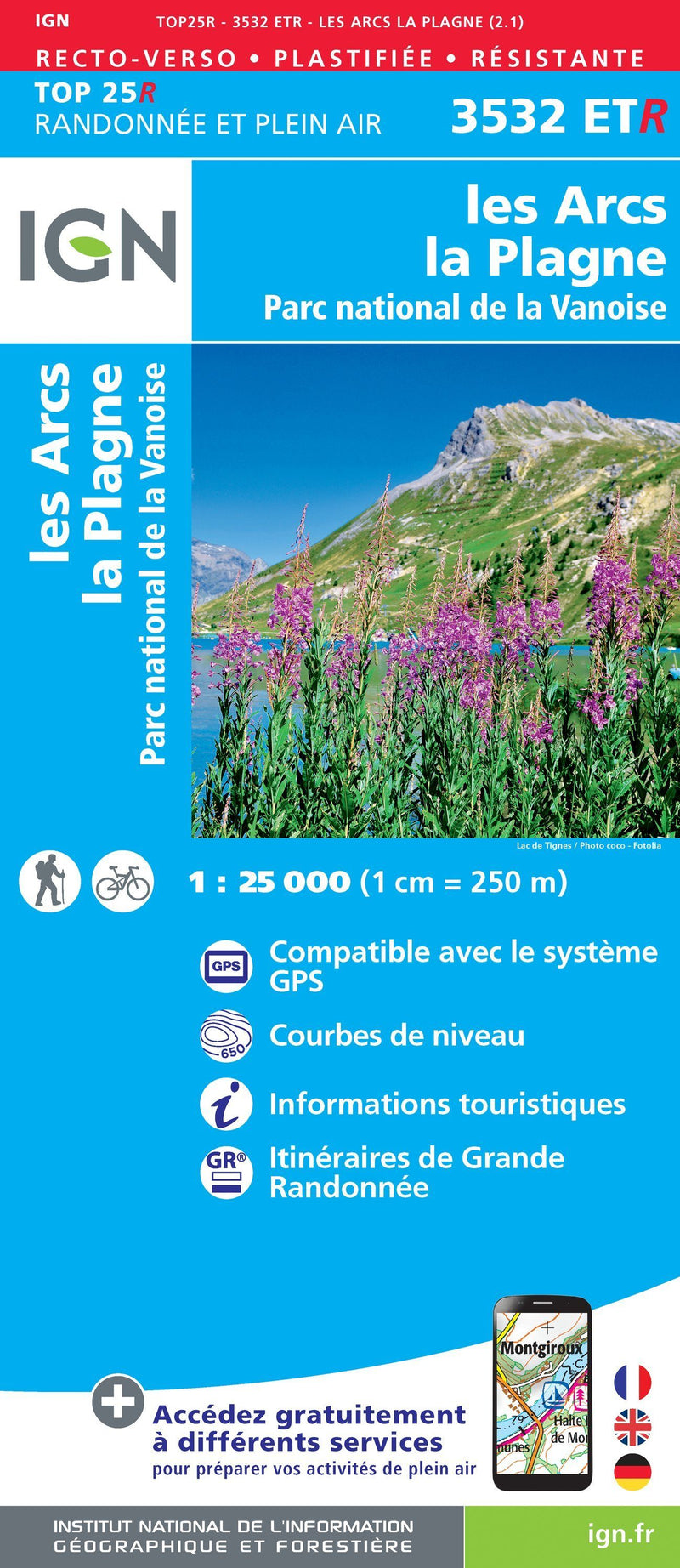 Carte Top 25 N 3532 Etr Resistante Les Arcs La Plagne Pn De La La Compagnie Des Cartes Le Voyage Et La Randonnee