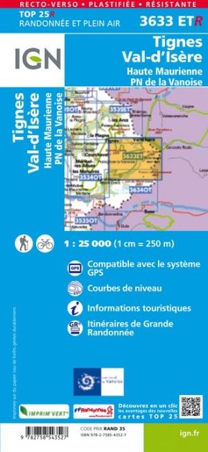 Carte Top 25 N 3633 Etr Resistante Tignes Val D Isere Haute Mau La Compagnie Des Cartes Le Voyage Et La Randonnee