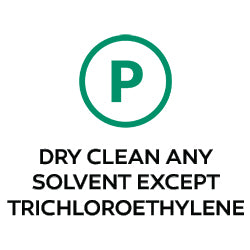 Dry Clean Any Solvent Except Trichloroethylene.