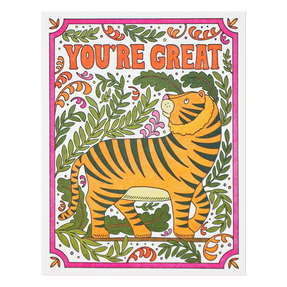You Re Great Tiger Card By Lucky Horse Press Little Otsu