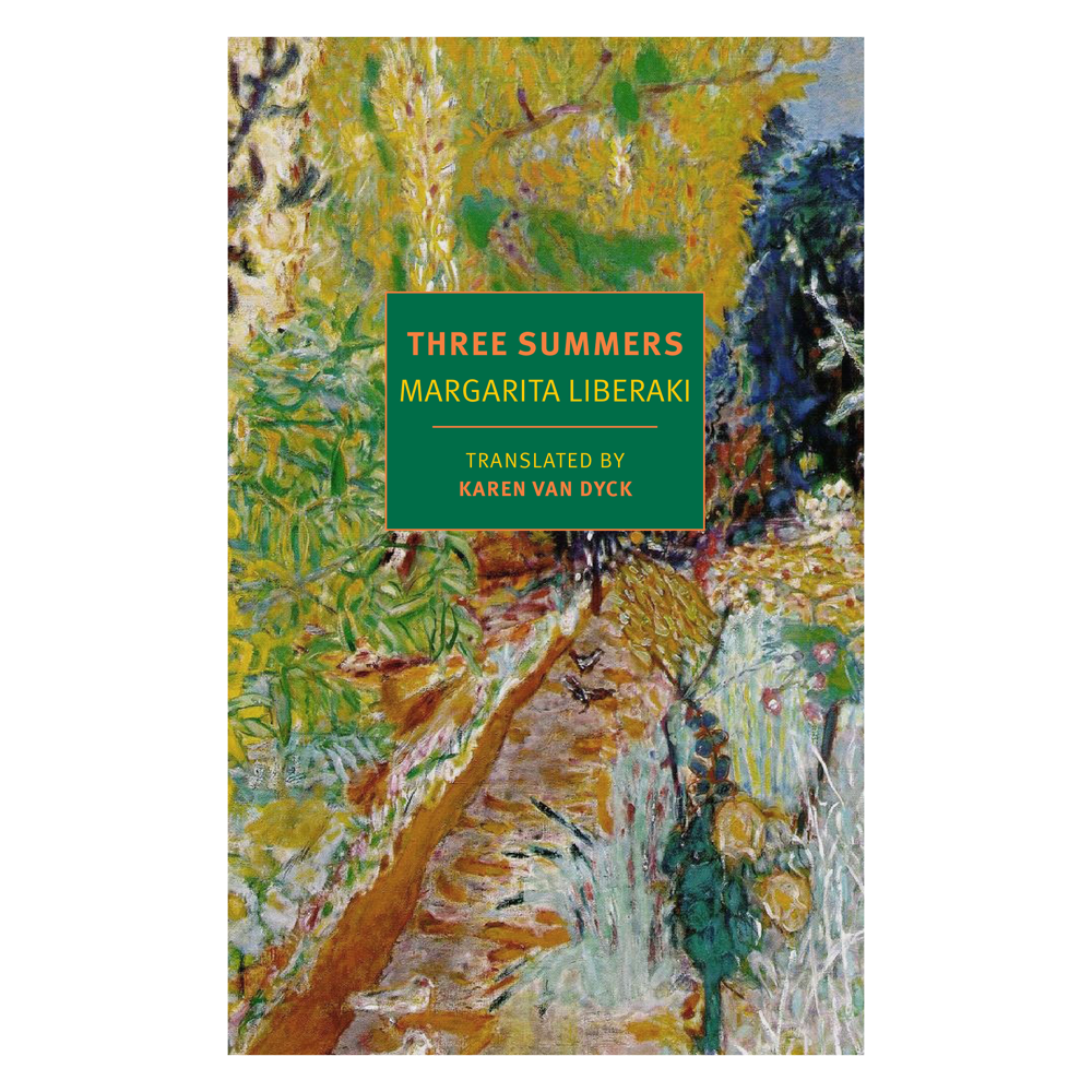 Three Summers by Margarita Liberaki