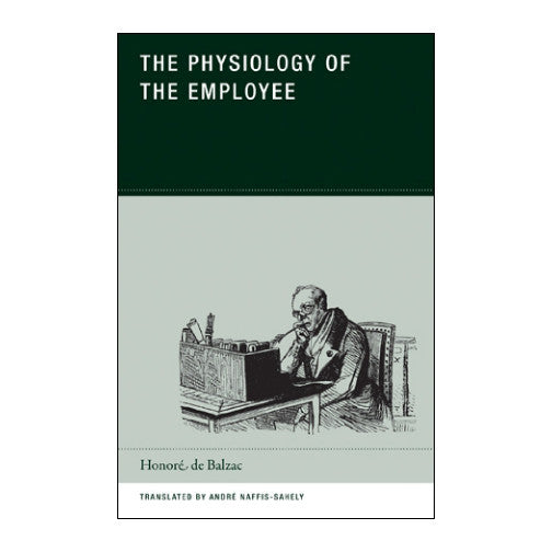 The Physiology of the Employee by Honor  de Balzac