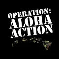 Supporting the cause of operation aloha action