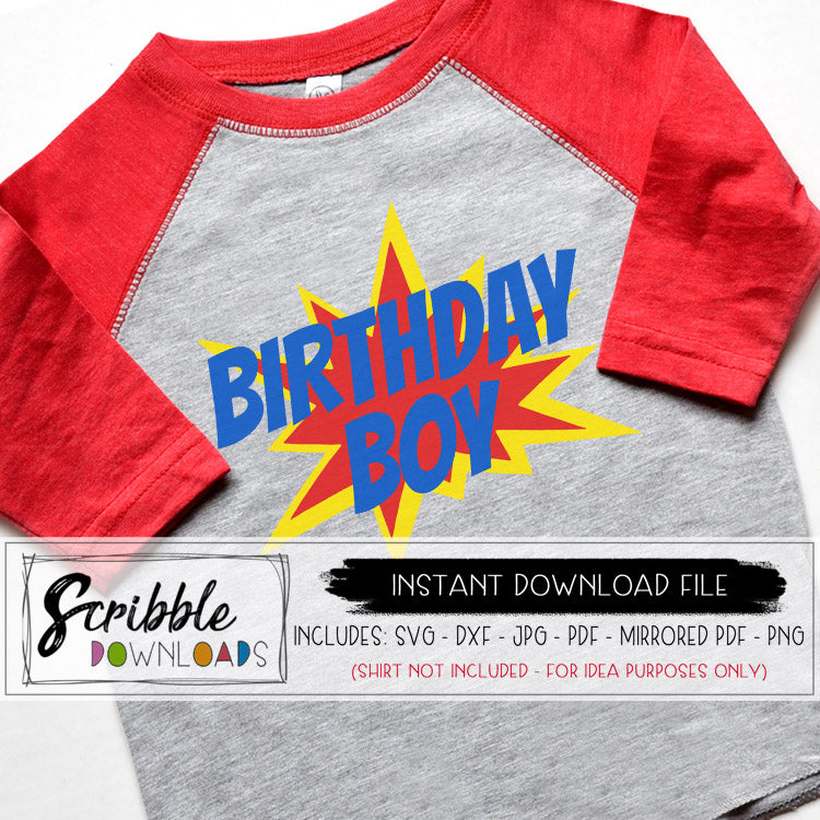 Download Superhero Birthday Boy Svg Scribble Downloads