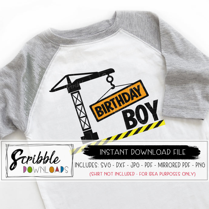 Download Birthday Boy Construction Svg Scribble Downloads