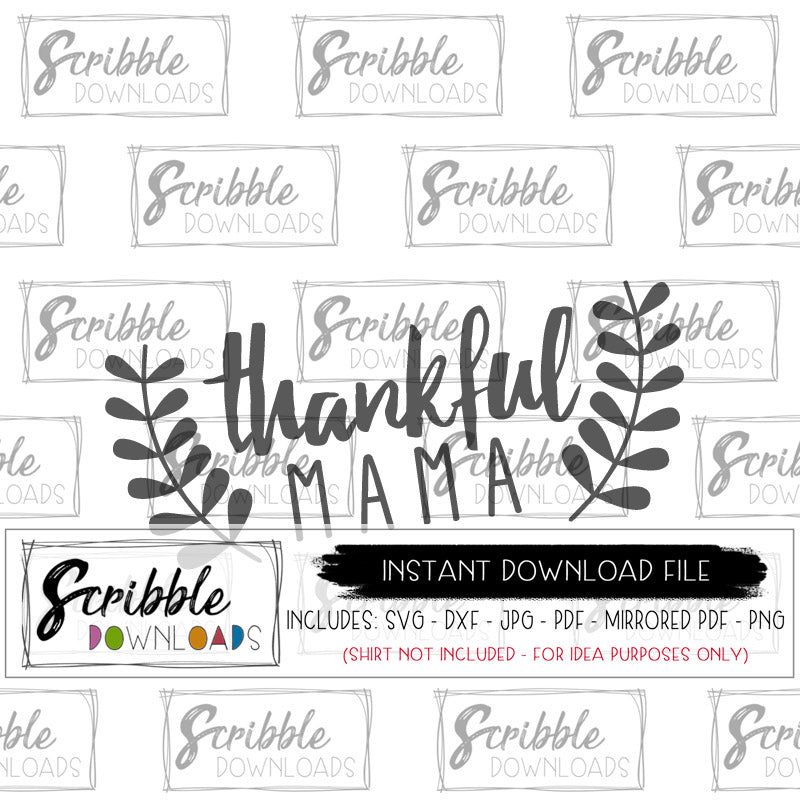 Free Free Thankful Mama Svg 508 SVG PNG EPS DXF File