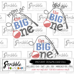 Download 1 The Big One With Mom Dad Too Svg Scribble Downloads