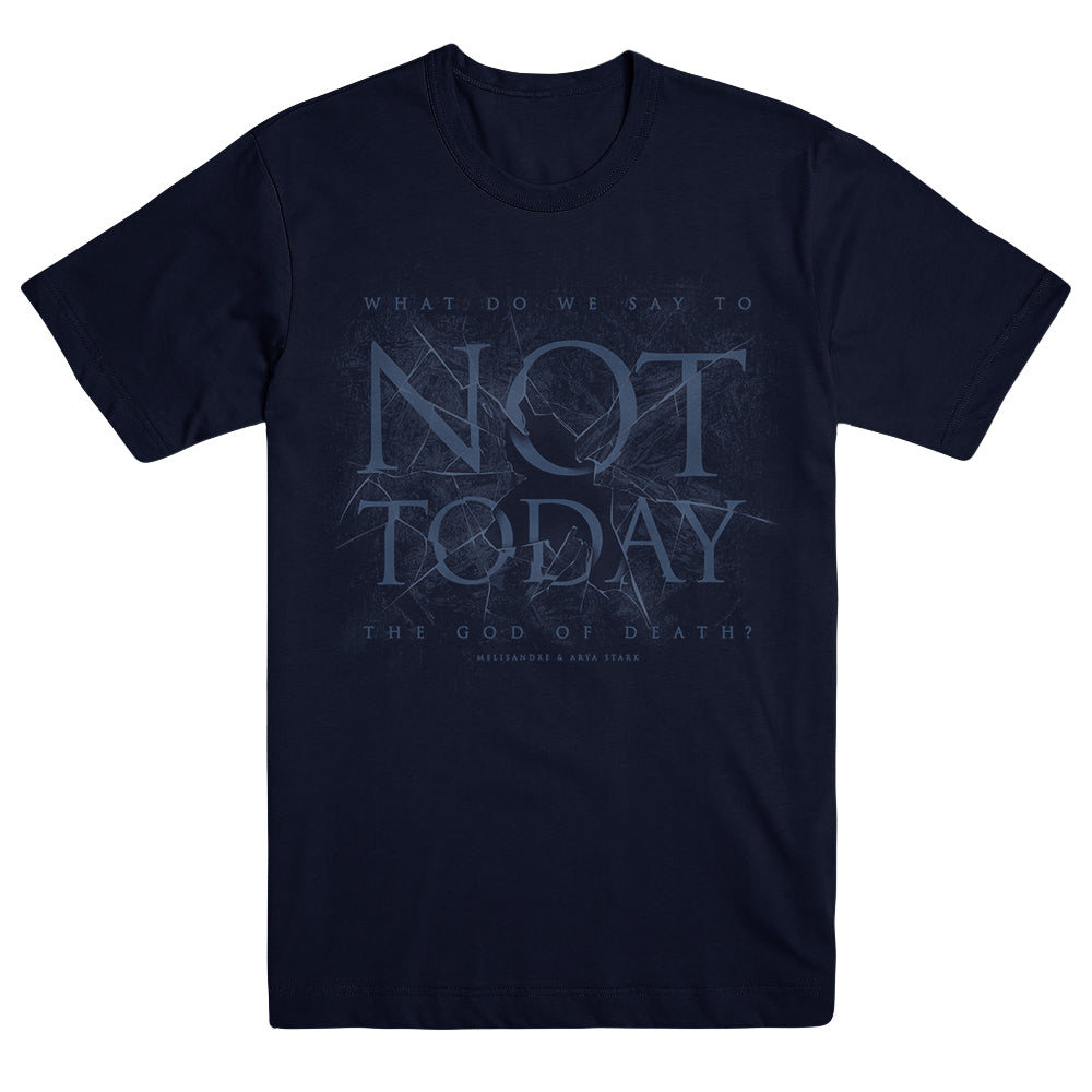 not today t shirt game of thrones ice