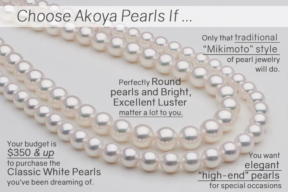 Why Buy Akoya Pearls