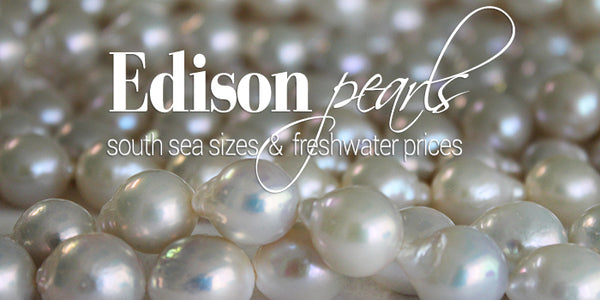 Edison Pearls 