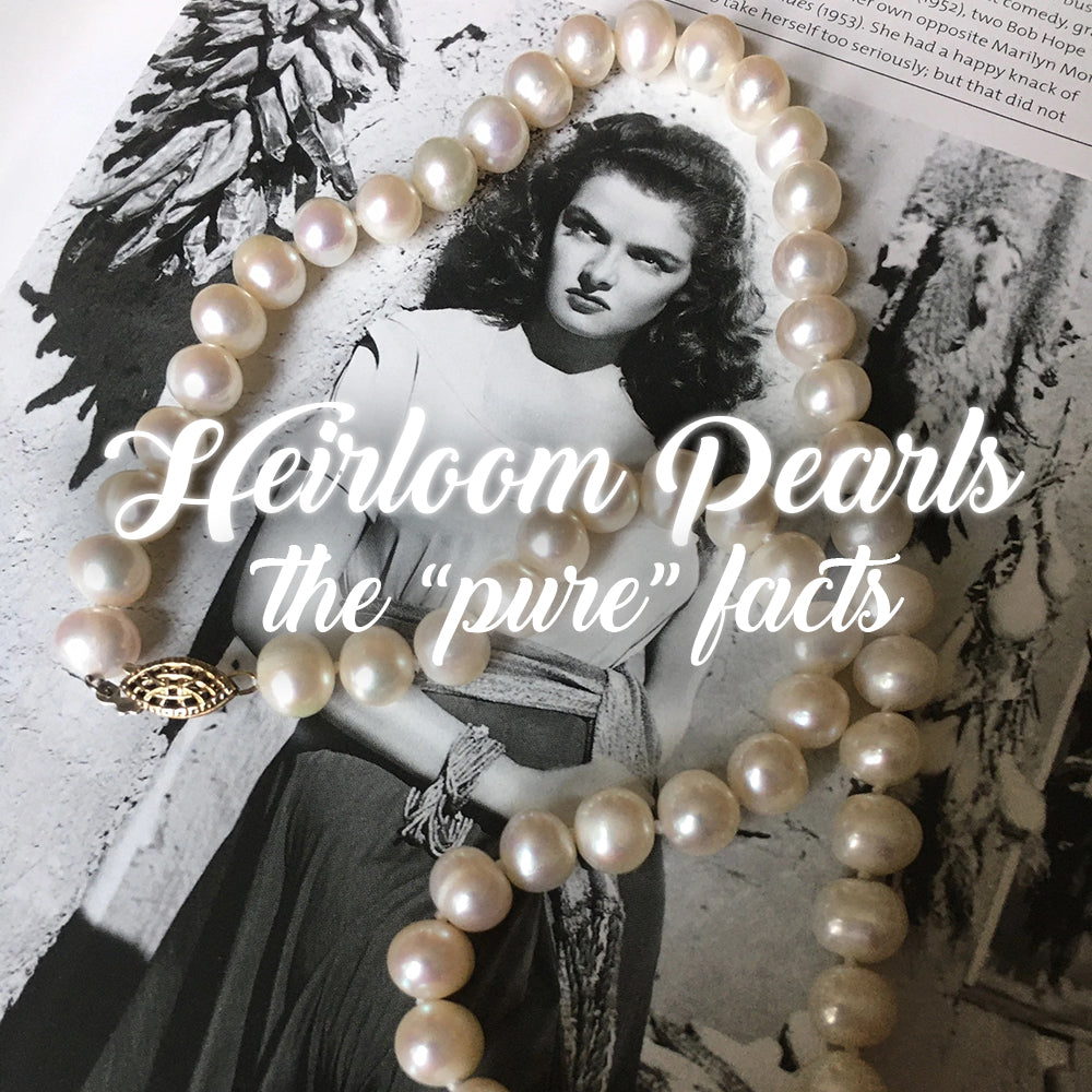 Heirloom Pearls 