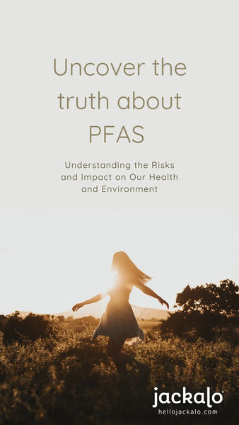 Uncovering the Truth about PFAS