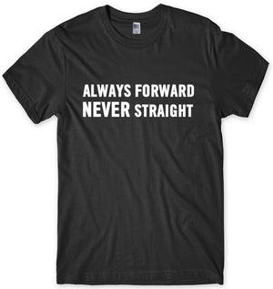 Always Forward Never Straight Mens Unisex LGBT T-Shirt - StreetSide ...