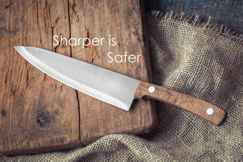 A Sharp Knife is a Safer Knife - Get Your Knives Sharpened by a