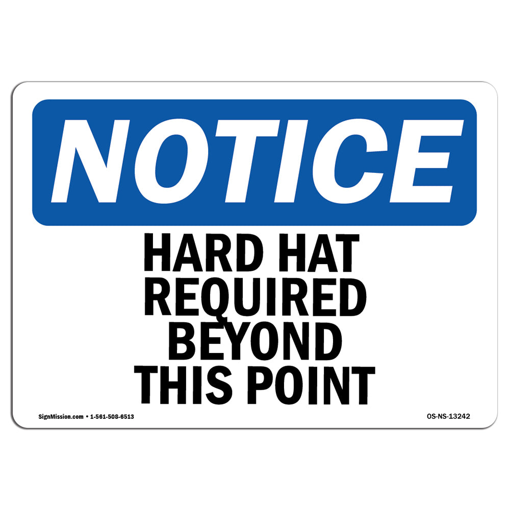Hard Hat Required Beyond This Point