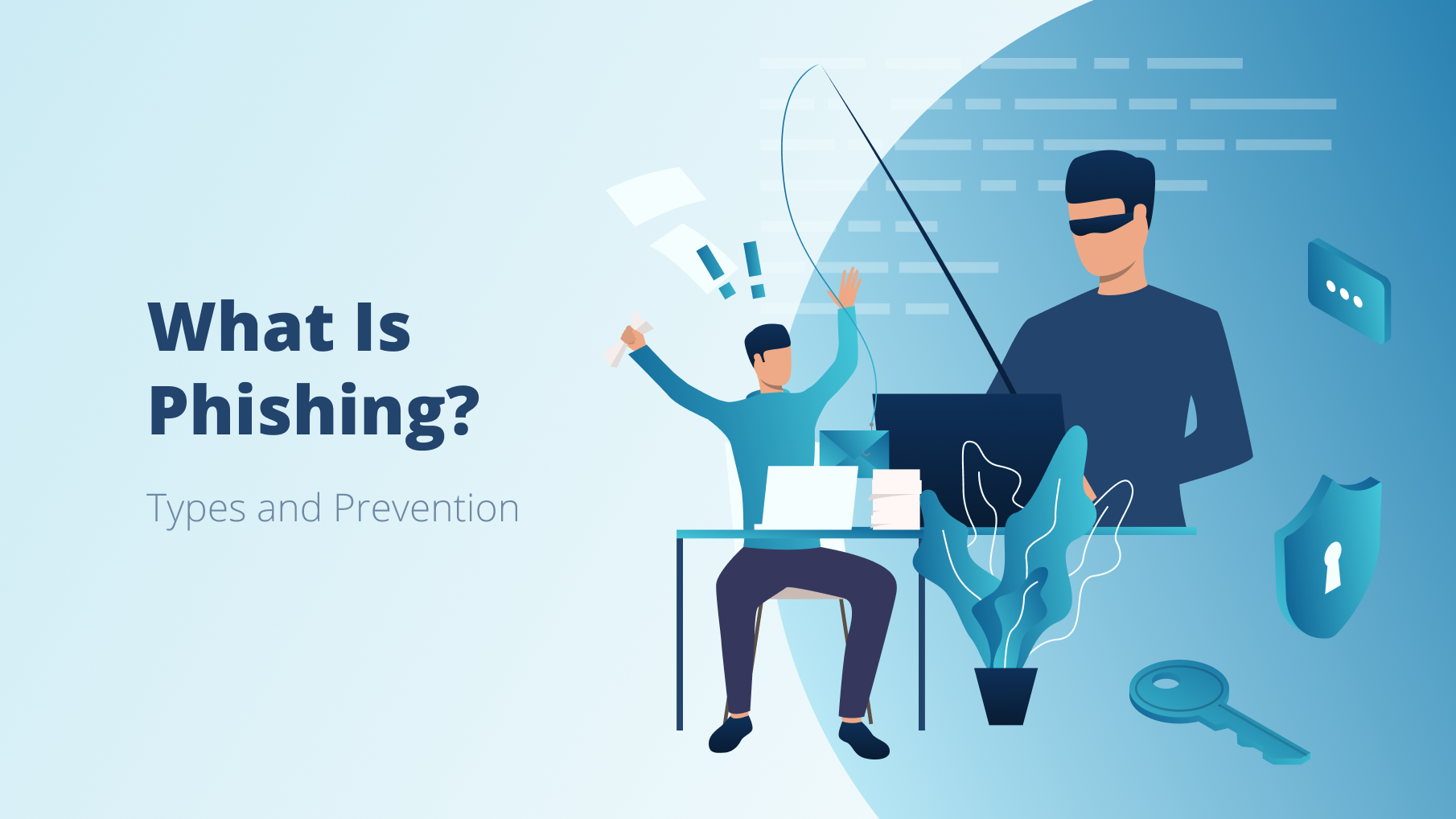 What is phishing, types and protection