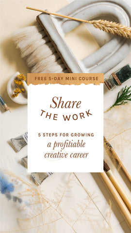 Share the Work Free Mini Course for Artists