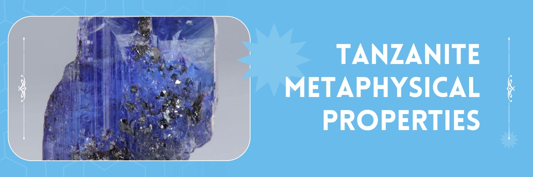 Tanzanite Metaphysical Properties