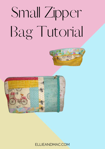 Small Zipper Bag Tutorial