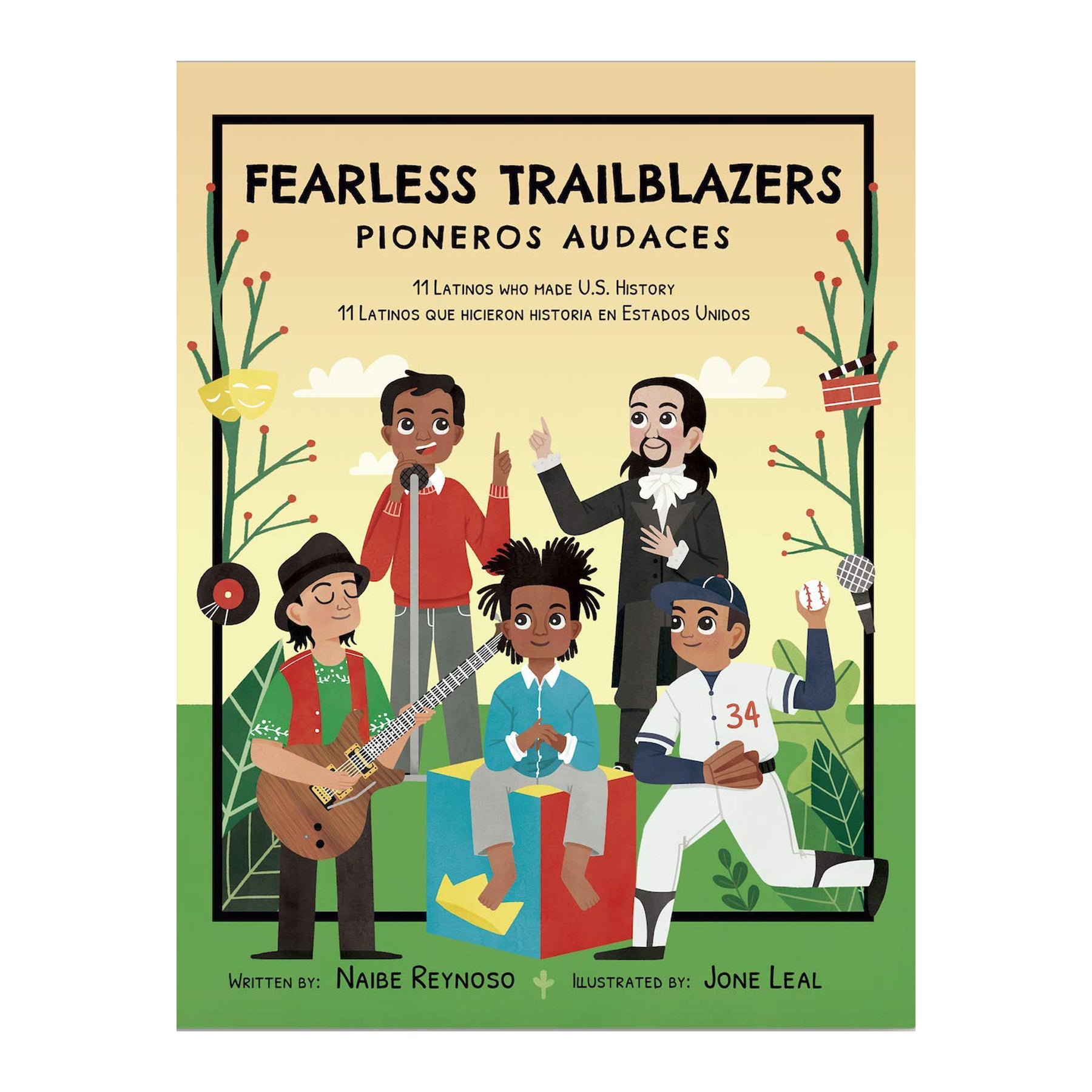  Fearless Trailblazers: 11 Latinos Who Made U.S. History (English & Spanish Edition) 