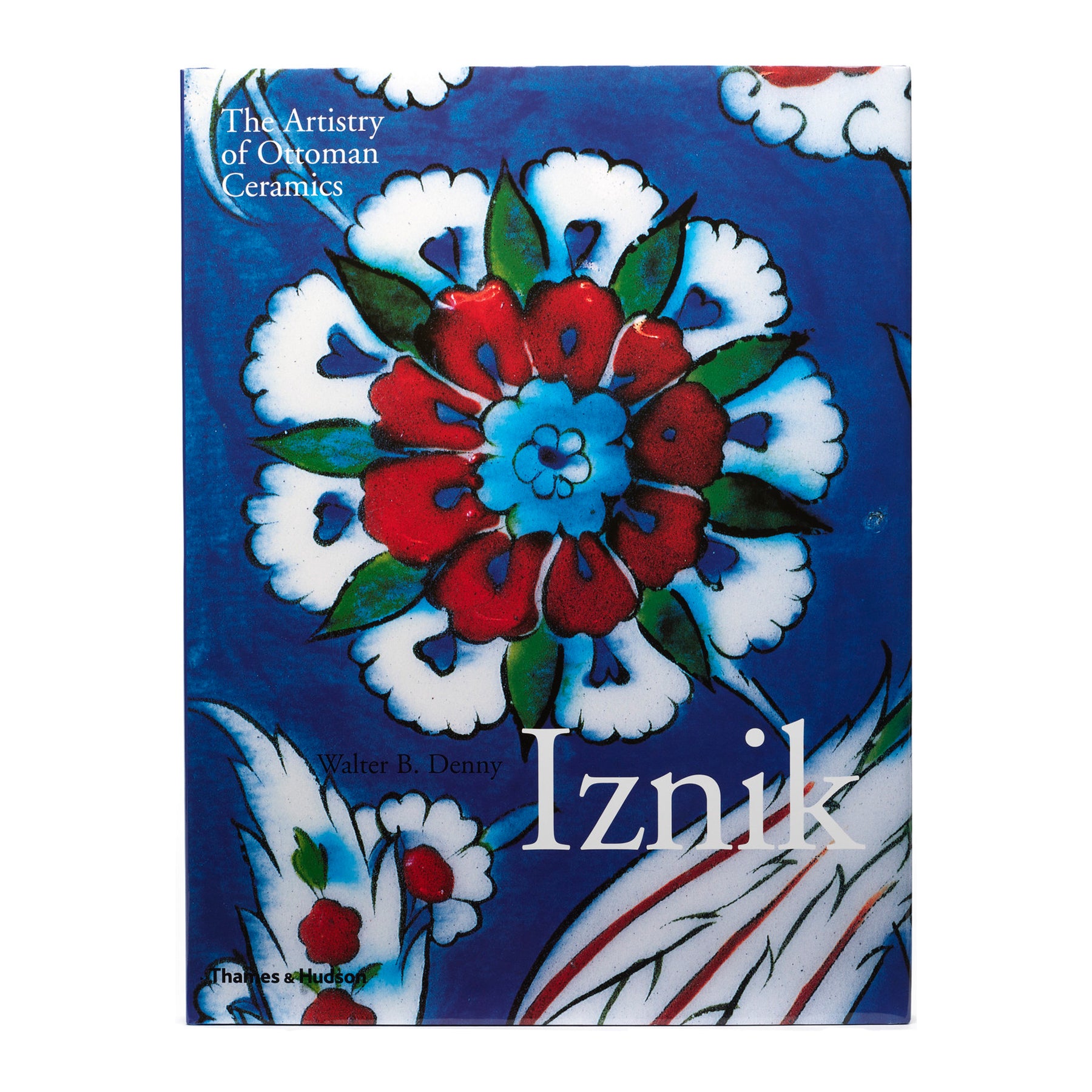  Iznik: The Artistry of Ottoman Ceramics 