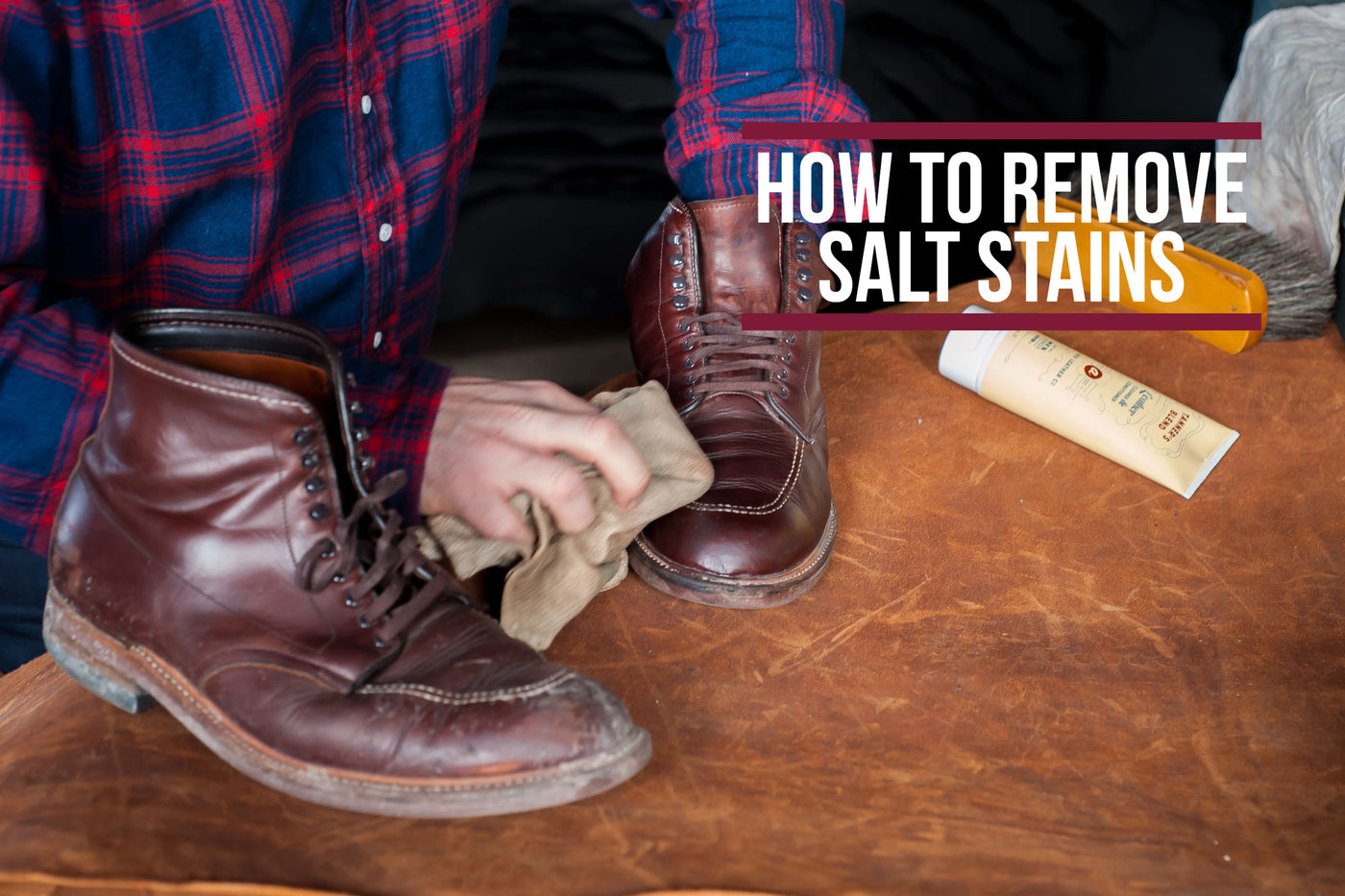 how do you get salt stains out of leather boots