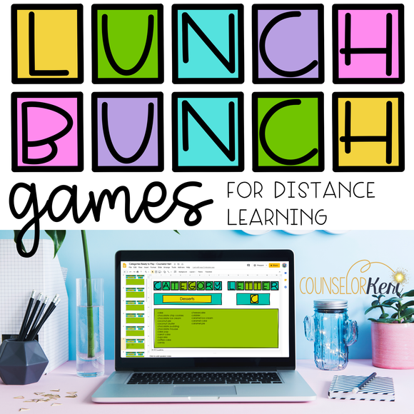 Lunch Bunch Activities Games for Distance Learning for School Counsel