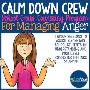 Anger Management Group Counseling Program Anger Management Activities Counselor Keri