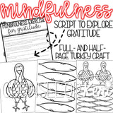 Thanksgiving Mindfulness Exercise and Thanksgiving Gratitude Craft