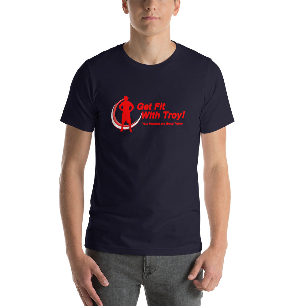 Get Fit With Troy Unisex T-Shirt
